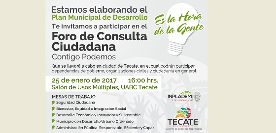 Gobierno Municipal de Tecate invita a participar en los foros de consulta ciudadana