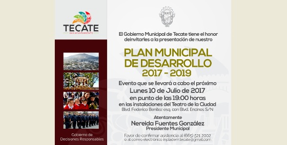 Ayuntamiento de Tecate presentará el Plan Municipal de Desarrollo 2017-2018