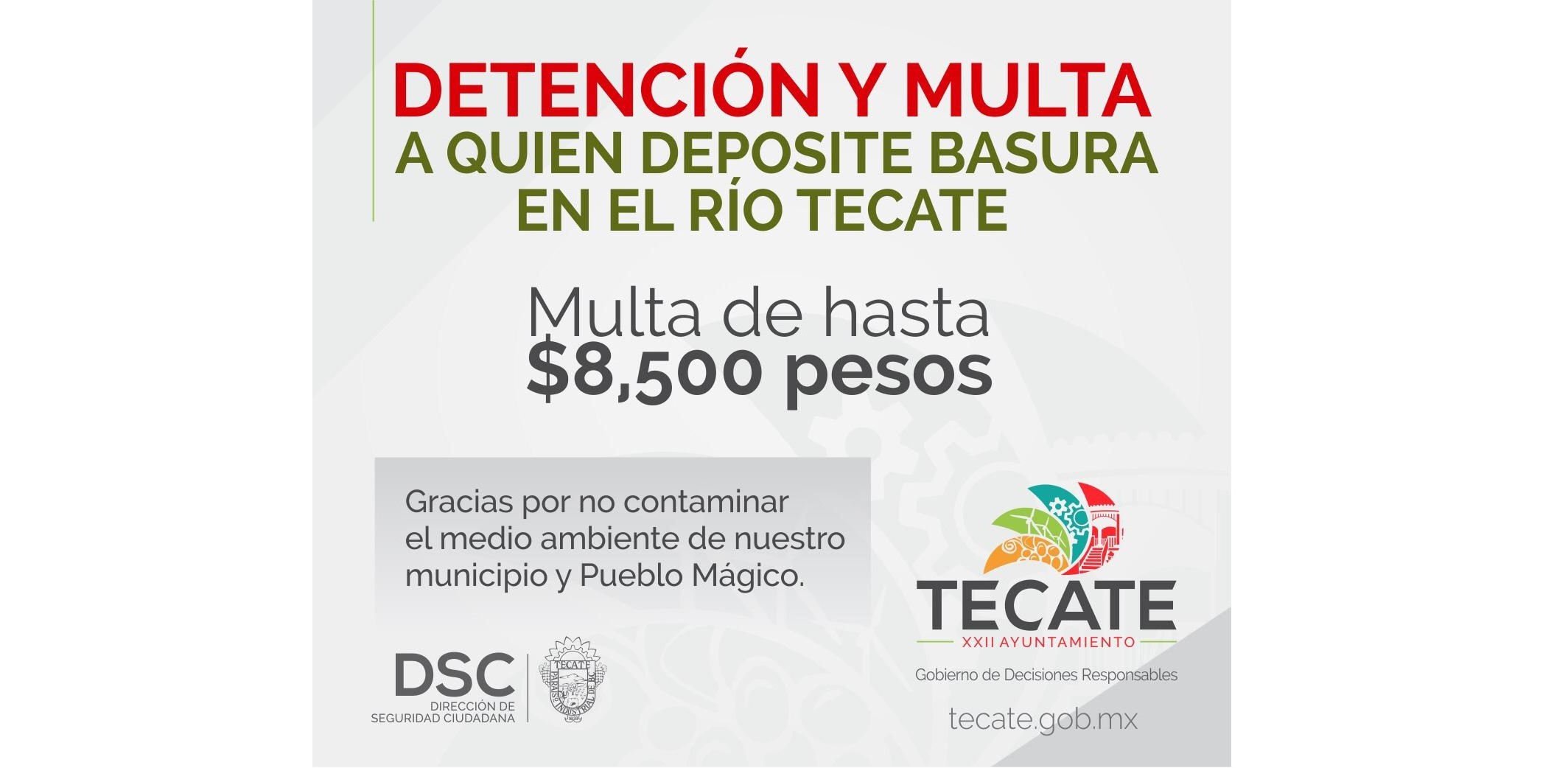 Detención y multa para quien tire basura en el Río Tecate