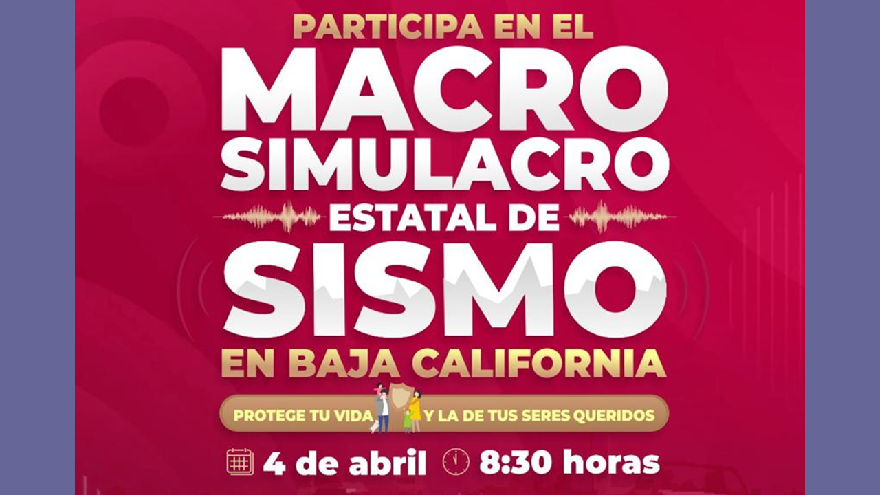 Invita Protección Civil a participar en macro simulacro el 4 de abril