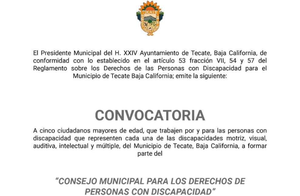 CONVOCAN PARA CONFORMAR EL “CONSEJO MUNICIPAL PARA LOS DERECHOS DE PERSONAS CON DISCAPACIDAD” DE TECATE