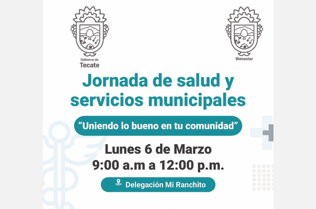 Invitan a jornada de salud y servicios municipales en Delegación Mi Ranchito