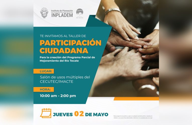 Invitan a taller para mejoramiento del Río Tecate