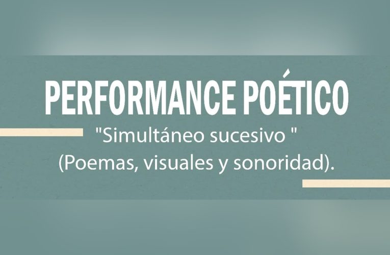 Invita IMACTE a performance poético “Simultáneo sucesivo”