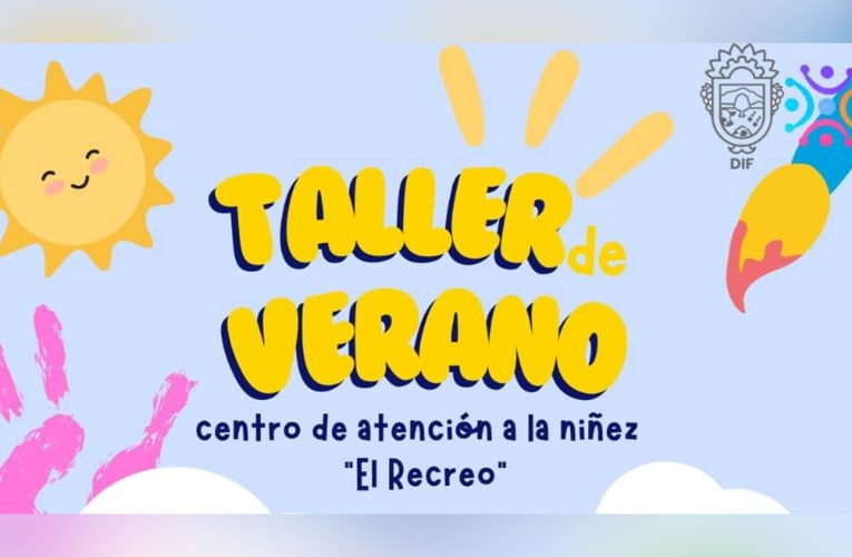 Invita DIF Tecate a su curso de verano