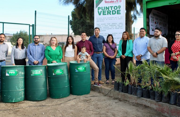 Instala Román Cota primer Punto Verde en Tecate